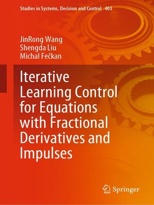 cover image of Iterative Learning Control for Equations with Fractional Derivatives and Impulses